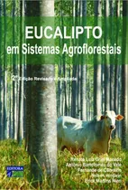 Eucalipto Em Sistemas Agroflorestais, De Macedo, Renato Luiz Grisi. Editora Ufla - Universidade Federal De Lavras, Capa Mole, Edição 2ª Edição - 2018 Em Português