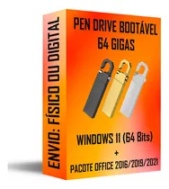 Pendrive 64 Gb Bootavel C/ Wind 11 2022 + Off2021