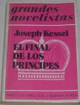 El Final De Los Principes Joseph Kessell