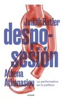 Libro Desposesión Athanasiou Butler Paidós