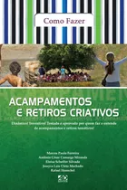 Como Fazer Acampamentos E Retiros Criativos - Ad Santos, De Diversos Autores. Editora Ad Santos Em Português, 2010