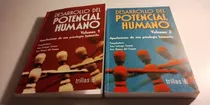 Desarrollo Del Potencial Humano V. I Y I I. Lafarga Y Gomez 