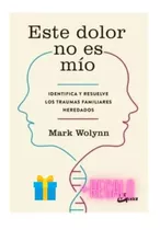 Libro Este Dolor No Es Mio + Regalo