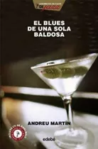 El Blues De Una Sola Baldosa- Andreu Martin
