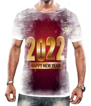 Camisa Camiseta Feliz Ano Novo Happy New Year 2022 Férias 19