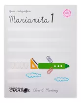 Guia Caligráfica Marianita 1 Nueva Edición | Clara Martinez