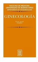 Libro -  Ginecologia De Luis Auge