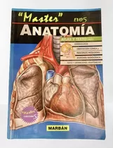 Master Anatomía - Atlas Y Texto (marban) 5ta Ed