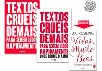 Kit Livros Textos Cruéis Demais - Onde Dorme O Amor + Brinde