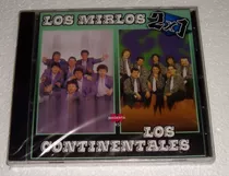 Los Mirlos 2x1 Los Continentales Cd Sellado / Kktus