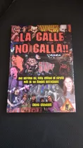 Libro La Calle No Calla Rock Español Los Suave La Polla Leño