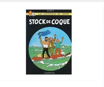 Tintin - Stock De Coque - Tapa Dura - Herge