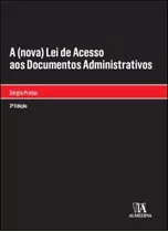 (nova) Lei De Acesso Aos Documentos Administrativos, A - 02ed/20