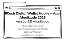 6cash Digital Wallet Mobile + App 4.0