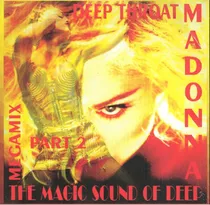 Madonna Cd 3 Megamixes Vol 2 Deep Throat Europeo Nuevo