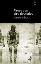 Almas Con Pies Desnudos - Al Masri,maram