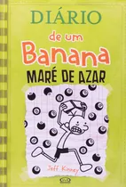 Livro - Diário De Um Banana 8. Maré De Azar - Envio Imediato