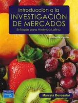 Introducción A La Investigación De Mercado, Benassini 2a Ed