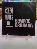 Lp Celso Blues Boy Sempre 1987