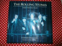 The Rolling Stones Street Fighting Years - Stephen Barnard 