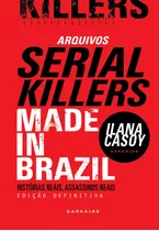 Arquivos Serial Killers Ilana Casoy Darkside Capa Dura - Made In Brazil