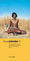 Guía Photoespaña 2021- Varios Autores- * 