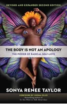 The Body Is Not An Apology - Sonya Renee Taylor (original)