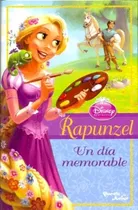 Rapunzel - Un Dia Memorable - Disney Publishing Worl, De Disney Publishing Worldwide. Editorial Pla En Español