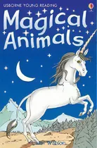 Stories Of Magical Animals - W/audio  Usborne Y.re, De Watson,carol & Price,nick. Editorial Usborne Publishing En Inglés