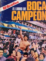 El Libro De Boca Campeon 1981 El Grafico