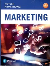 Marketing 16° Edición Kotler, Philip; Armstrong, Gary