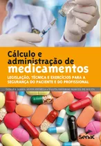 Calculos E Administracao De Medicamentos - 02ed/21