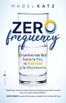 Zero Frequency: Mabel Katz, 240 Pages, Spanish Edition