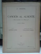 Chopin Cancion Al Ausente * Canto Piano Fiori Pardo Partitur