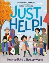 Just Help! : How To Build A Better World - Soni (bestseller)