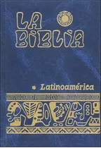 Biblia Latinoamericana,la - Hurault,bernard