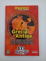 Revista Mundo Estranho - 100 Respostas - Grécia Antiga 