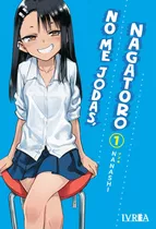 No Me Jodas, Nagatoro Ijiranaide Manga Tomo Original Español