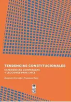 Tendencias Constitucionales /941: Tendencias Constitucionales /941, De Francisco Soto, Alejandro Corvalán. Editorial Lom, Tapa Blanda En Castellano