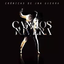Carlos Rivera - Cronicas De Una Guerra (2 Cd's + Dvd)