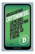 Criptomonedas Las Mejores Estrategia - Arzuaga Gonzalo - #l