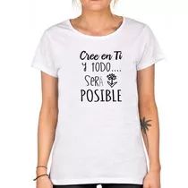 Remera De Mujer Cree En Ti Frases Positivas Life