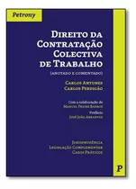 Direito Da Contratacao Colectiva De, De Antunes, Carlos. Editora Escolar Em Português