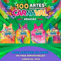 Vetores 100 Modelos Abadás Carnaval Editáveis Corel Artes