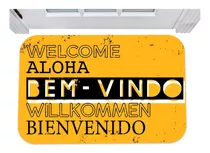 Capacho Welcome Aloha Bem Vindo Willkommen Bienvenido