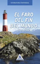 El Faro Del Fin Del Mundo, De Julio Verne. 9585505278, Vol. 1. Editorial Editorial Cono Sur, Tapa Blanda, Edición 2021 En Español, 2021