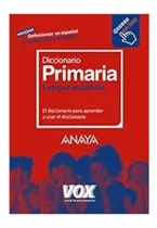 Diccionario Primaria Lengua Española Anaya Vox