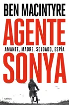 Libro Agente Sonya De Ben Macintyre
