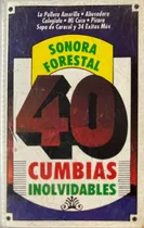 Cassette De La Sonora Forestal 40 Cumbias Inolvidable (2329