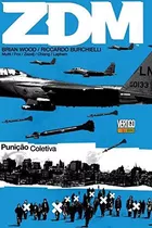 Zdm - Volume7: Punição Coletiva, De Wood, Brian. Editora Panini Brasil Ltda, Capa Dura Em Português, 2017